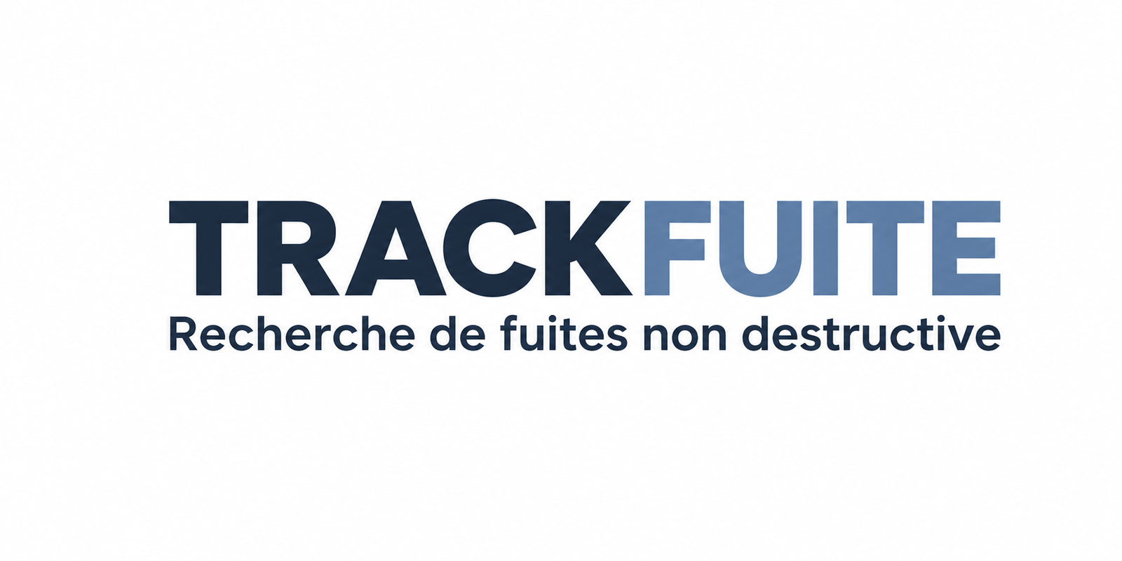 TRACKFUITE — Recherche de fuites non destructive